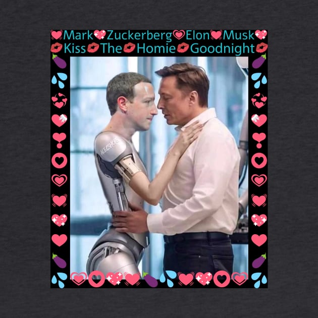 Elon Musk and Mark Zuckerberg are in love! Kiss the homies goodnight you two! by The AEGIS Alliance